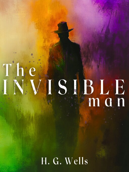 Title details for The Invisible Man by H. G. Wells - Wait list